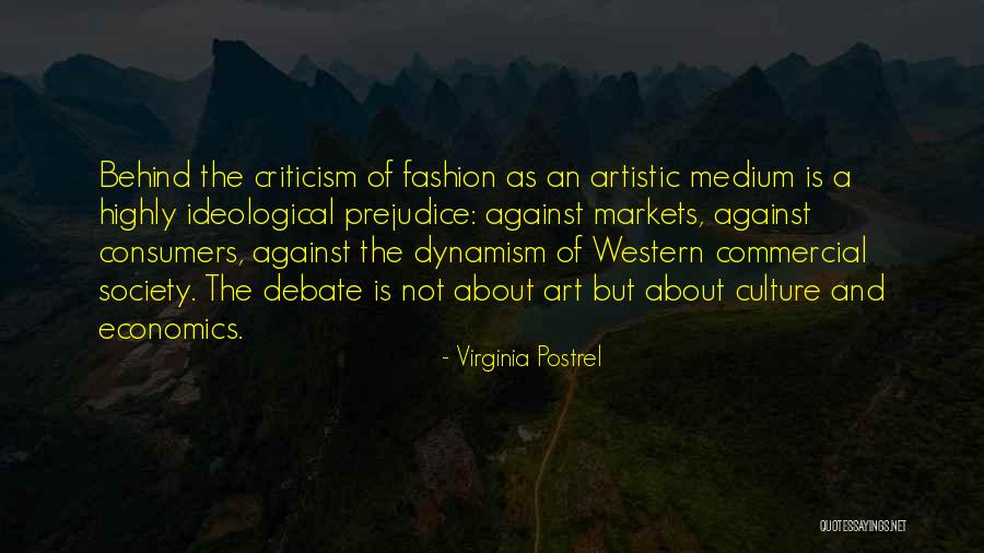 Fashion And Art Quotes By Virginia Postrel Fashion And Art Quotes By Virginia Postrel