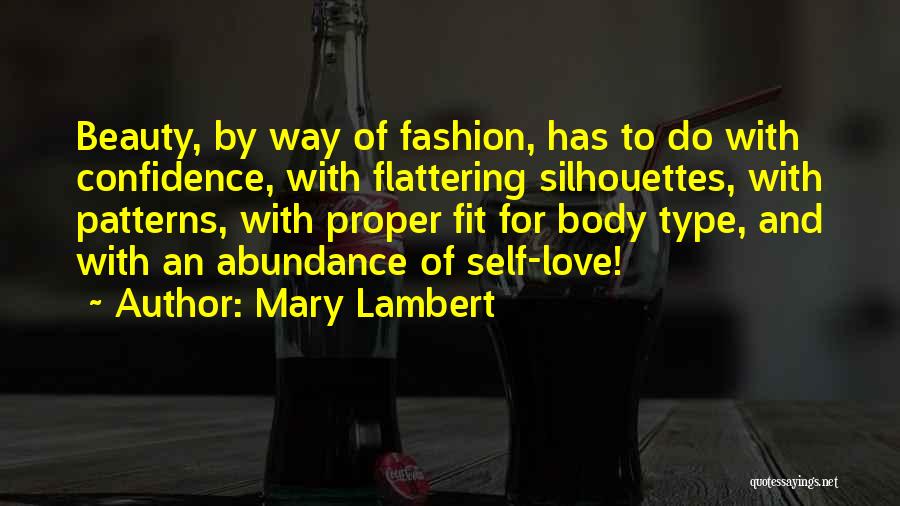 Fashion And Confidence Quotes By Mary Lambert