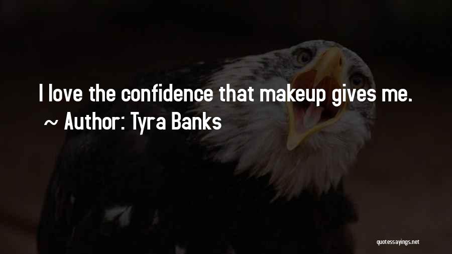 Fashion And Confidence Quotes By Tyra Banks