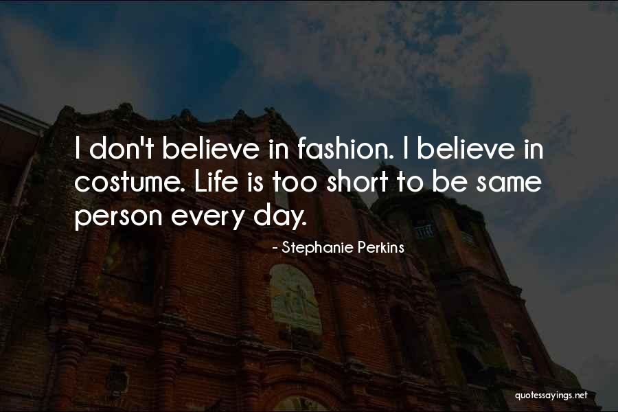 Fashion And Individuality Quotes By Stephanie Perkins Fashion And Individuality Quotes By Stephanie Perkins