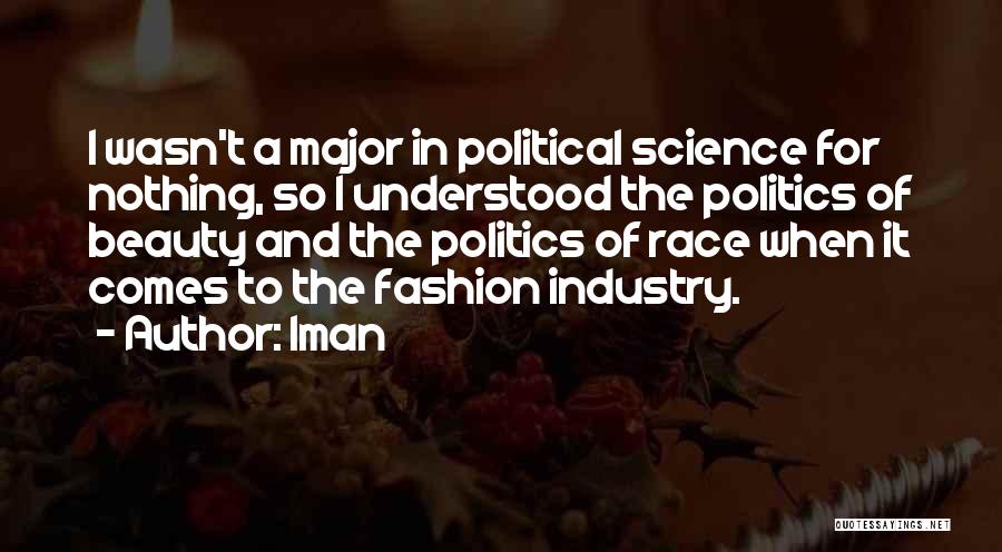 Fashion And Politics Quotes By Iman