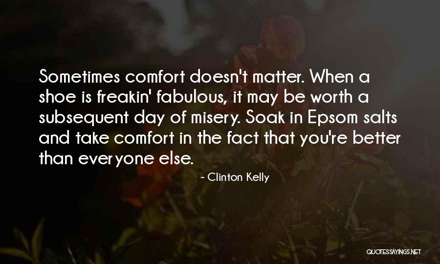 Fashion And Shoes Quotes By Clinton Kelly