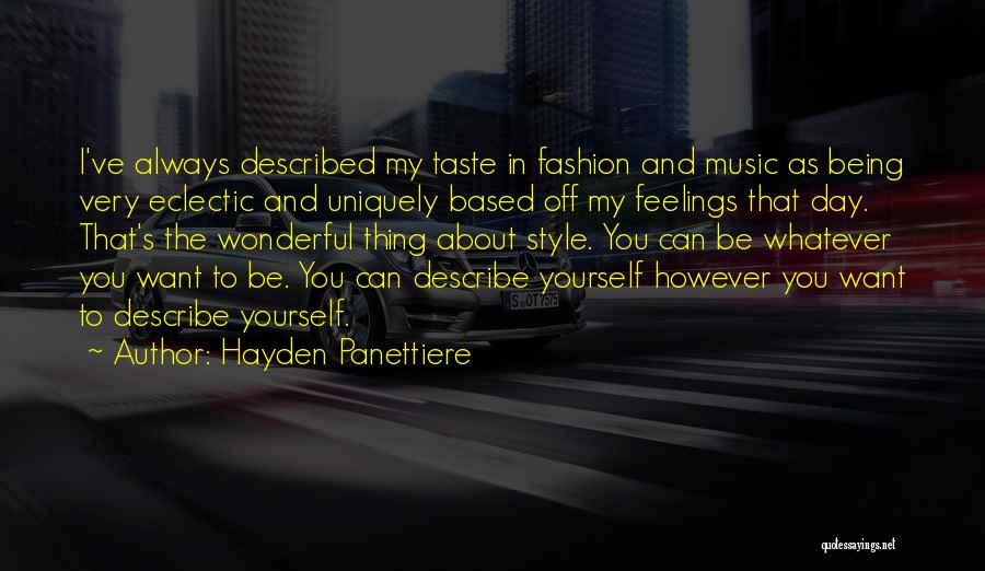 Fashion And Style Quotes By Hayden Panettiere