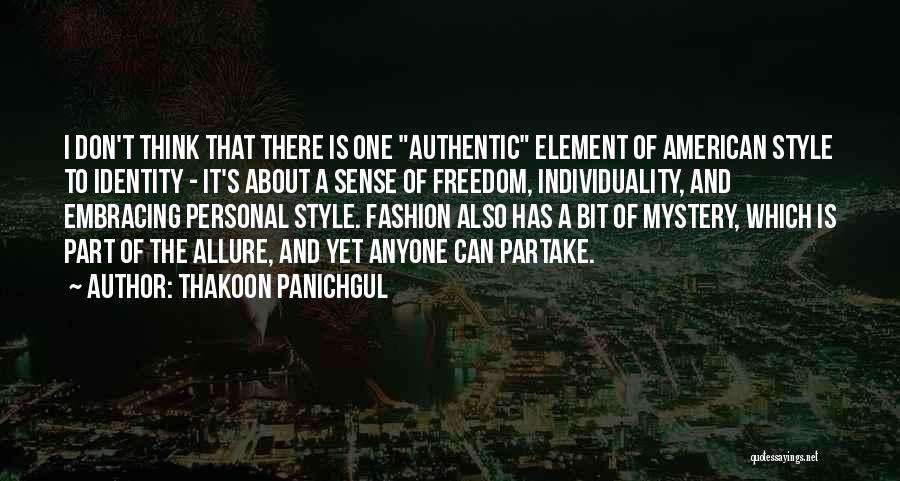 Fashion And Style Quotes By Thakoon Panichgul