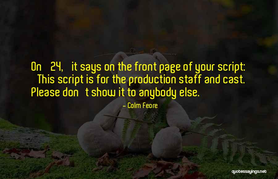 Fashion Bug Quotes By Colm Feore Fashion Bug Quotes By Colm Feore