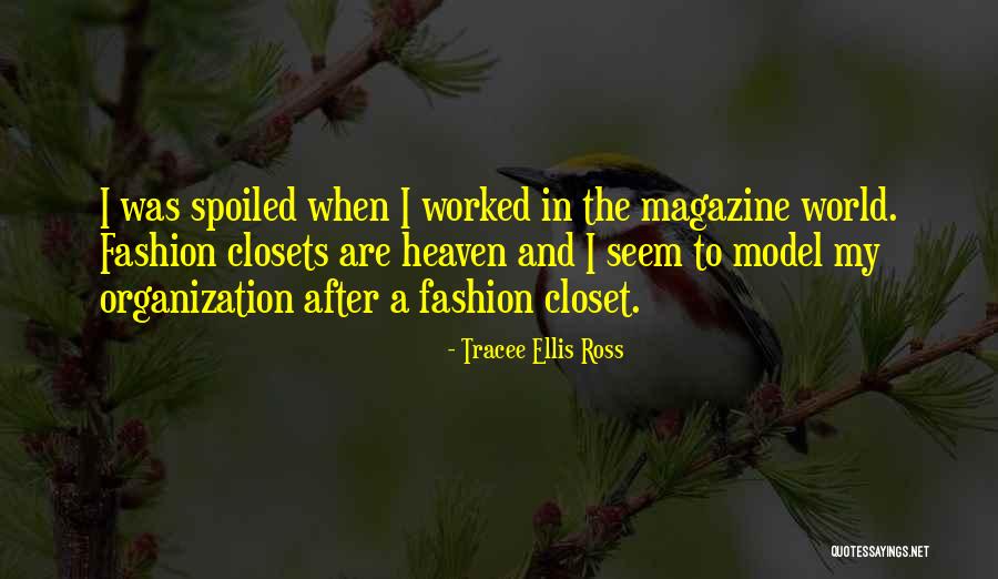 Fashion Closets Quotes By Tracee Ellis Ross Fashion Closets Quotes By Tracee Ellis Ross