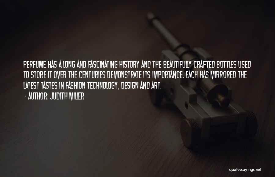 Fashion Design Quotes By Judith Miller