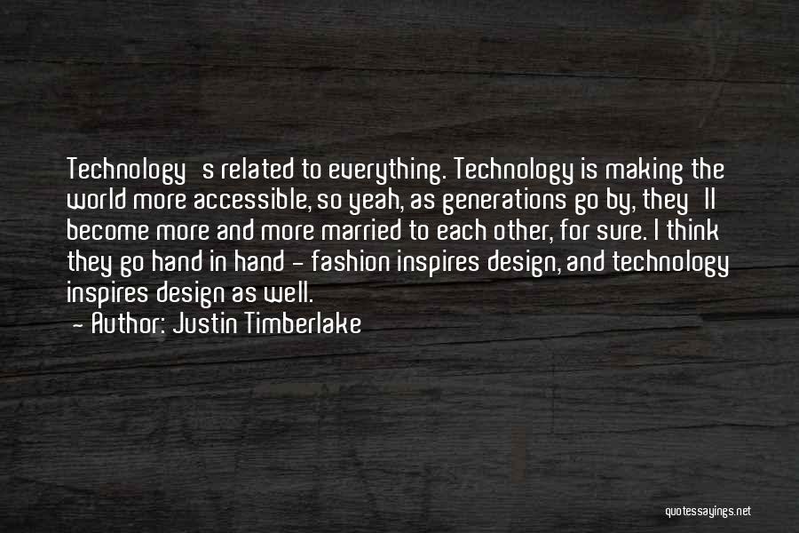 Fashion Design Quotes By Justin Timberlake