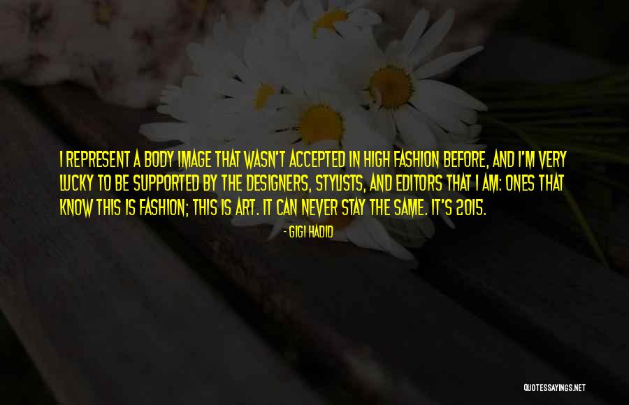 Fashion Designers Quotes By Gigi Hadid Fashion Designers Quotes By Gigi Hadid
