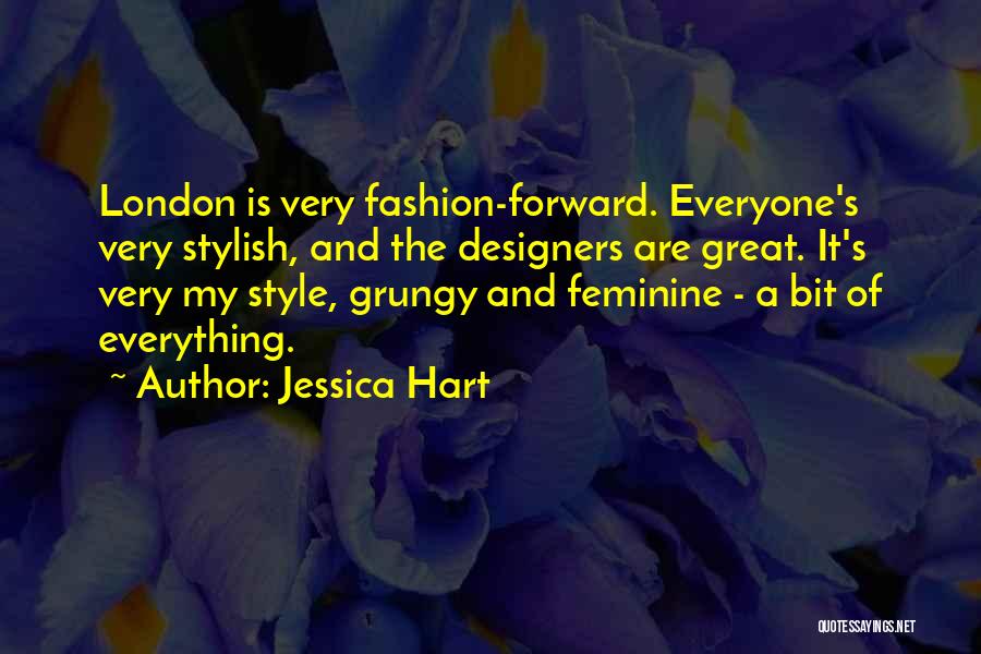 Fashion Designers Quotes By Jessica Hart