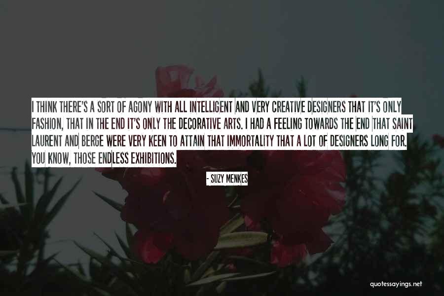 Fashion Designers Quotes By Suzy Menkes Fashion Designers Quotes By Suzy Menkes