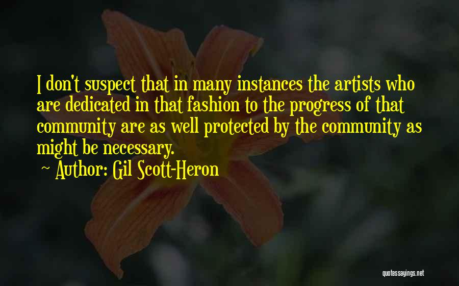 Fashion Don'ts Quotes By Gil Scott-Heron