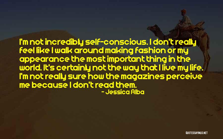 Fashion Don'ts Quotes By Jessica Alba