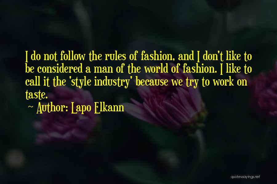 Fashion Don'ts Quotes By Lapo Elkann