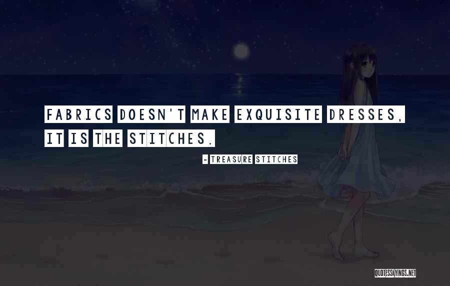 Fashion Dresses Quotes By Treasure Stitches