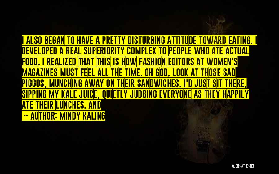 Fashion Editors Quotes By Mindy Kaling