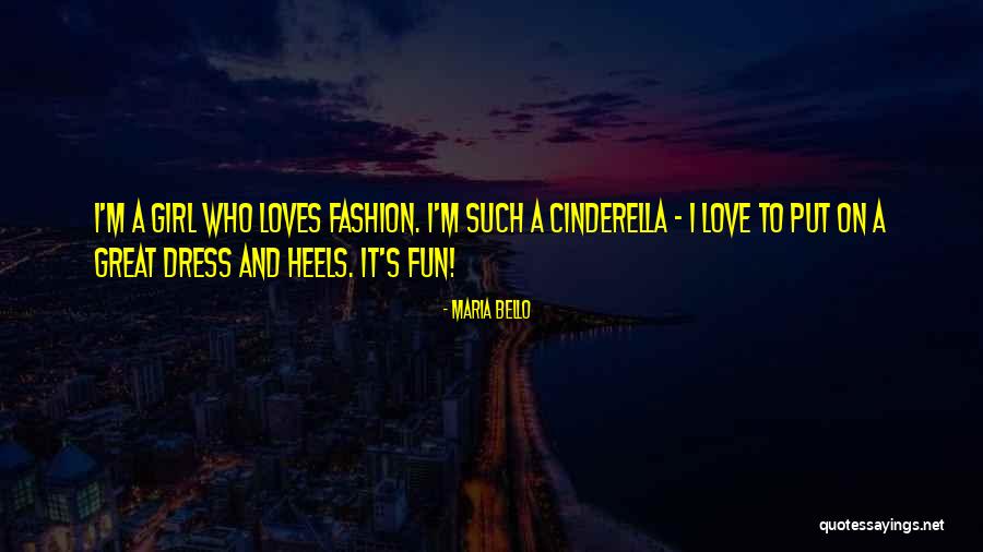 Fashion Heels Quotes By Maria Bello