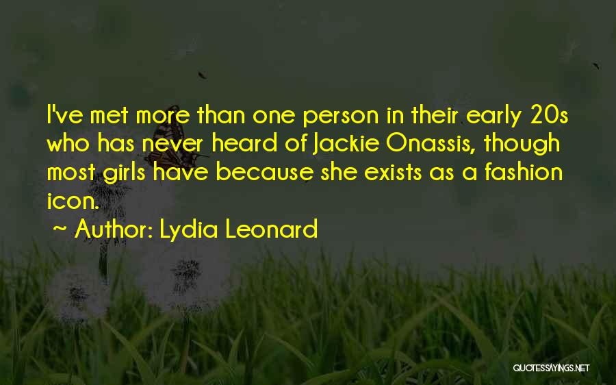 Fashion Icon Quotes By Lydia Leonard