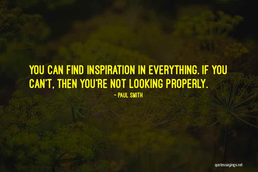 Fashion Inspiration Quotes By Paul Smith Fashion Inspiration Quotes By Paul Smith