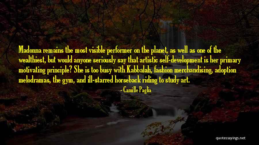 Fashion Is Art Quotes By Camille Paglia