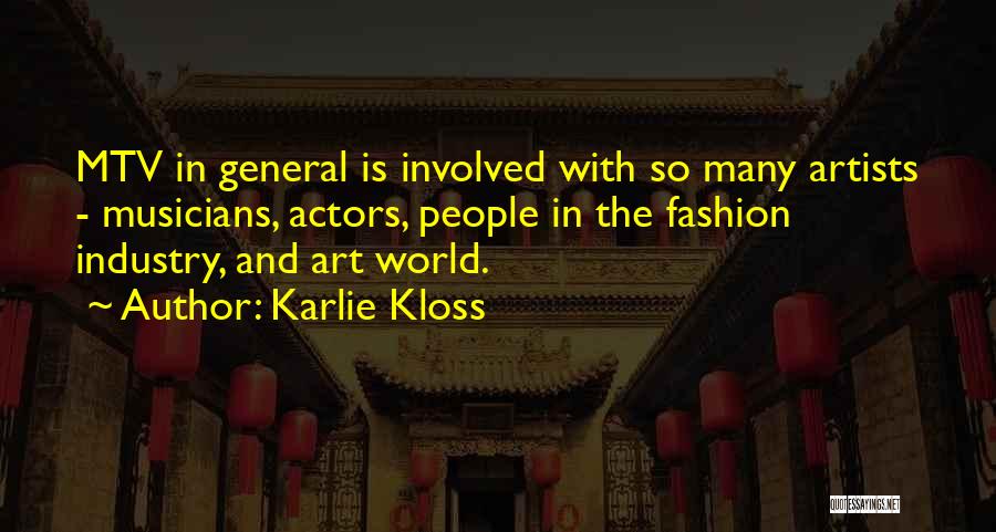 Fashion Is Art Quotes By Karlie Kloss