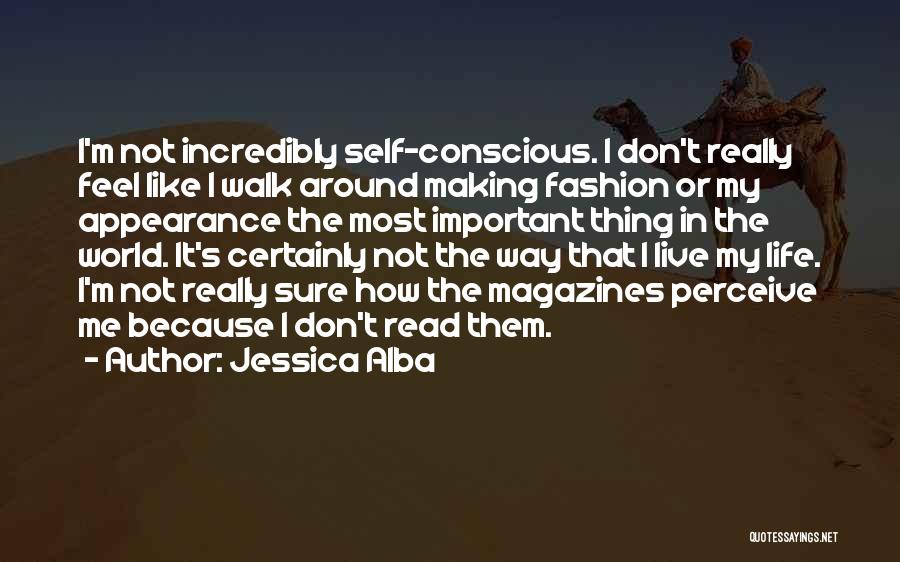 Fashion Magazines Quotes By Jessica Alba