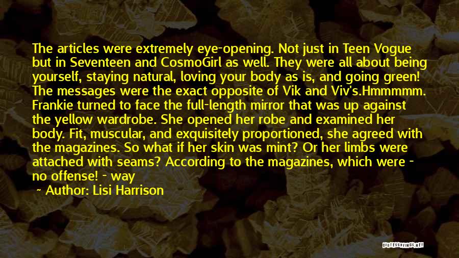 Fashion Magazines Quotes By Lisi Harrison