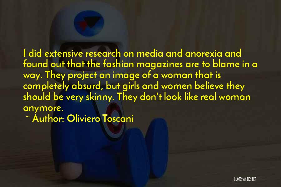 Fashion Magazines Quotes By Oliviero Toscani