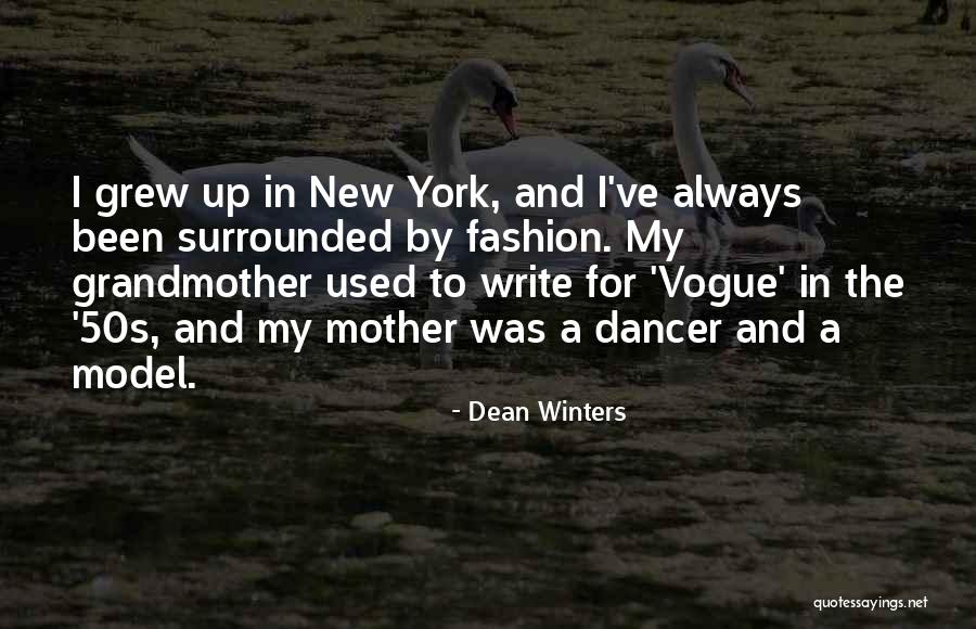 Fashion Model Quotes By Dean Winters Fashion Model Quotes By Dean Winters