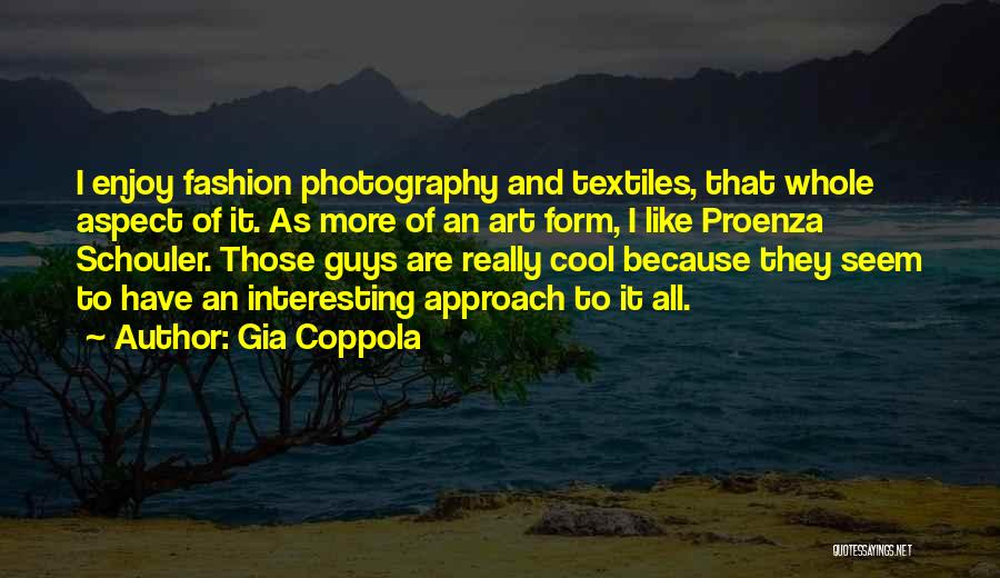 Fashion Photography Quotes By Gia Coppola
