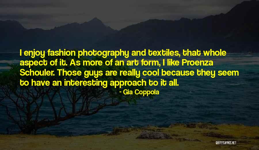 Fashion Photography Quotes By Gia Coppola