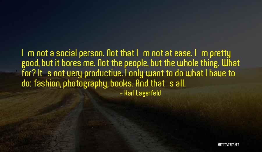 Fashion Photography Quotes By Karl Lagerfeld