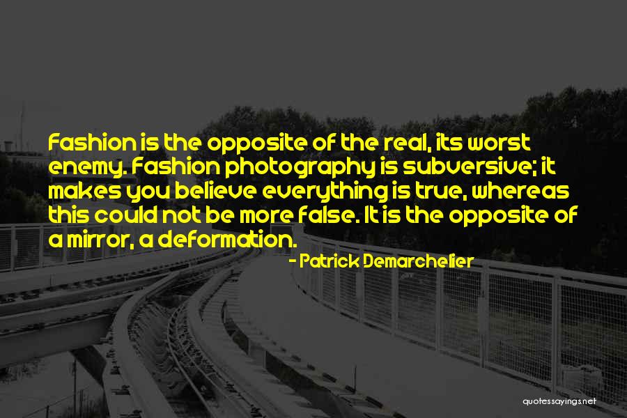 Fashion Photography Quotes By Patrick Demarchelier