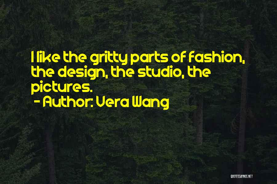 Fashion Pictures Quotes By Vera Wang