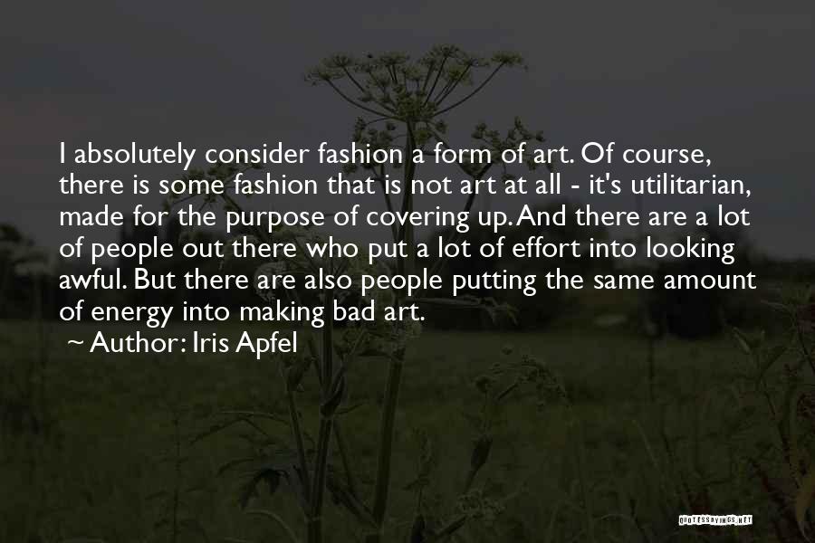 Fashion Quotes By Iris Apfel Fashion Quotes By Iris Apfel