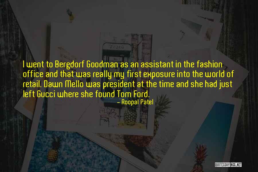 Fashion Retail Quotes By Roopal Patel Fashion Retail Quotes By Roopal Patel