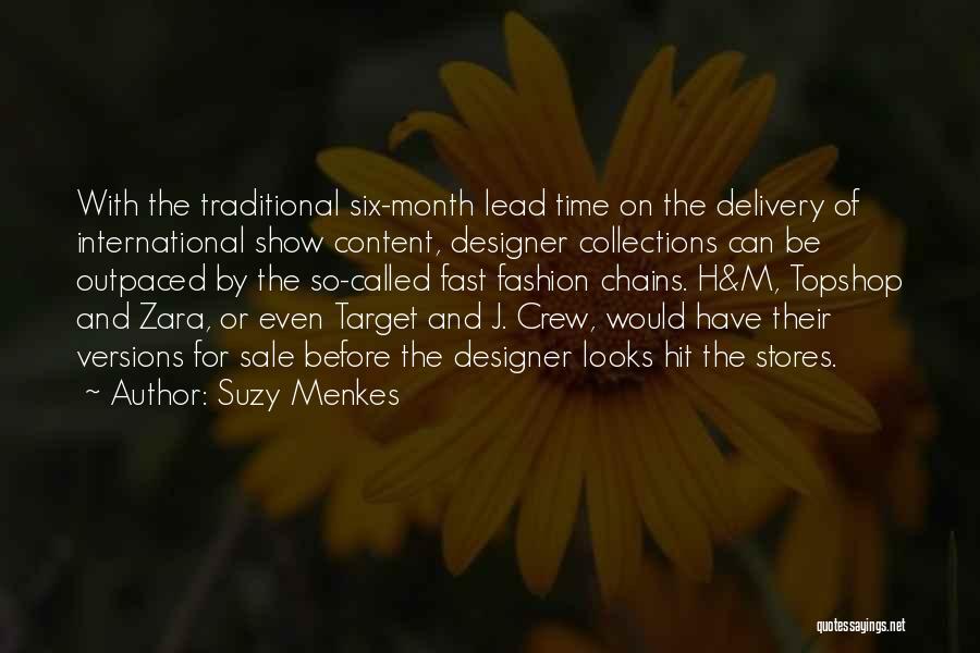 Fashion Sale Quotes By Suzy Menkes