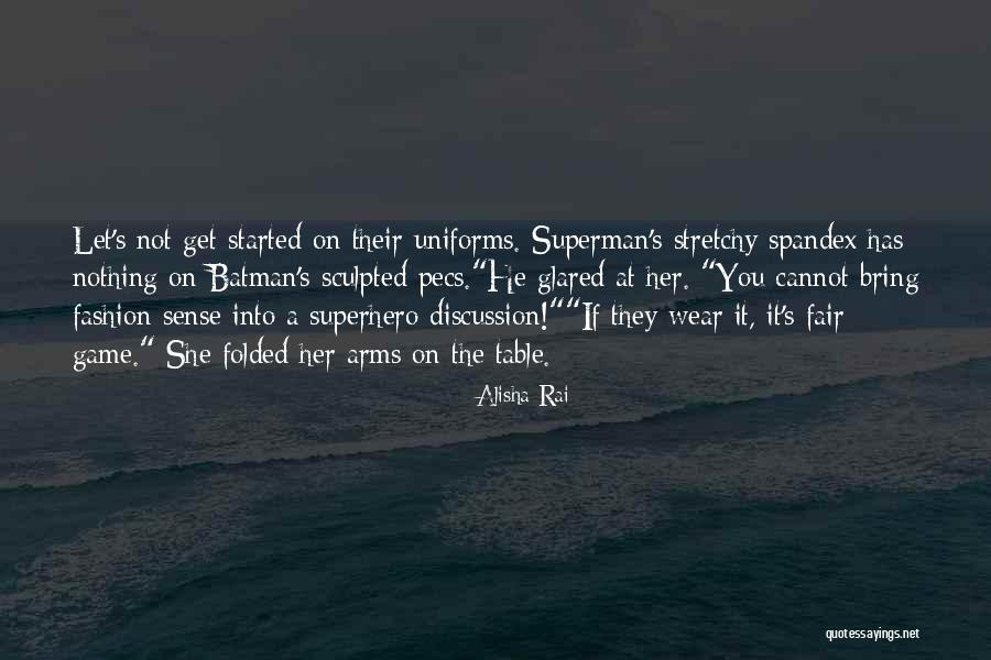 Fashion Sense Quotes By Alisha Rai Fashion Sense Quotes By Alisha Rai