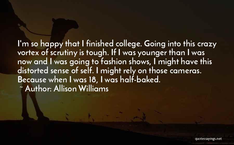 Fashion Sense Quotes By Allison Williams