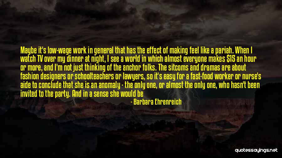 Fashion Sense Quotes By Barbara Ehrenreich