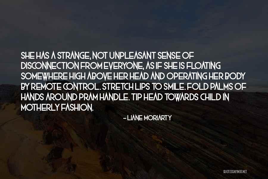 Fashion Sense Quotes By Liane Moriarty