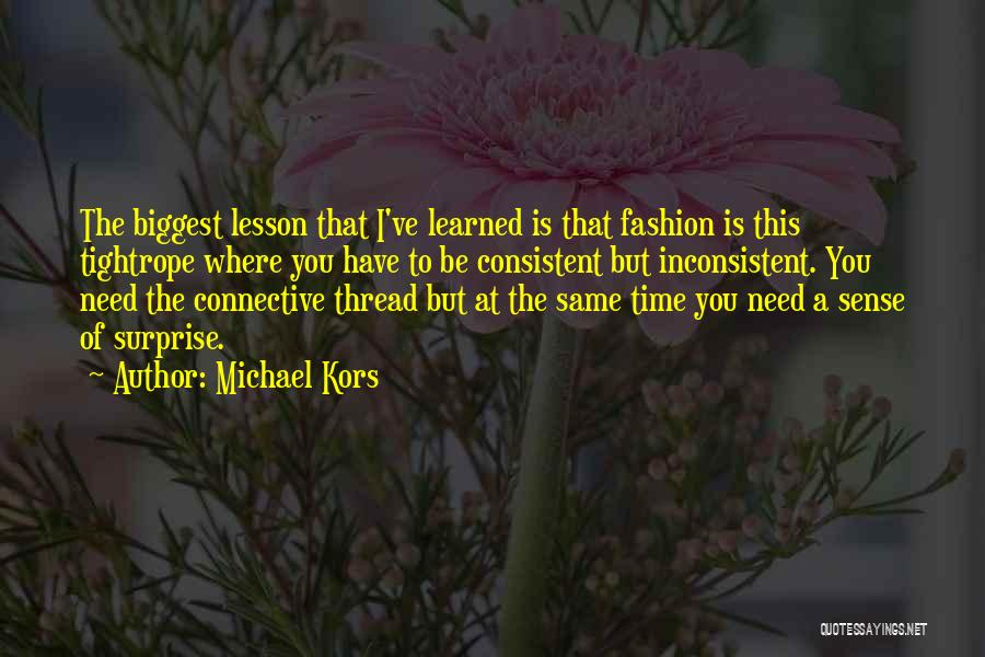 Fashion Sense Quotes By Michael Kors