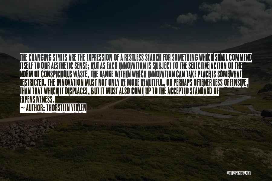 Fashion Sense Quotes By Thorstein Veblen Fashion Sense Quotes By Thorstein Veblen