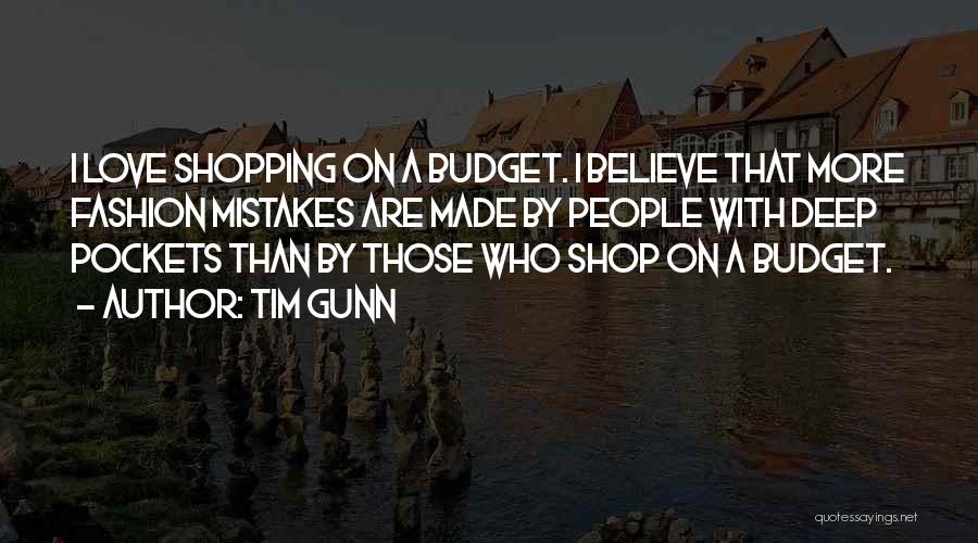 Fashion Shopping Quotes By Tim Gunn