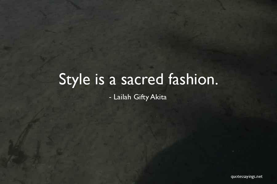 Fashion Style And Beauty Quotes By Lailah Gifty Akita