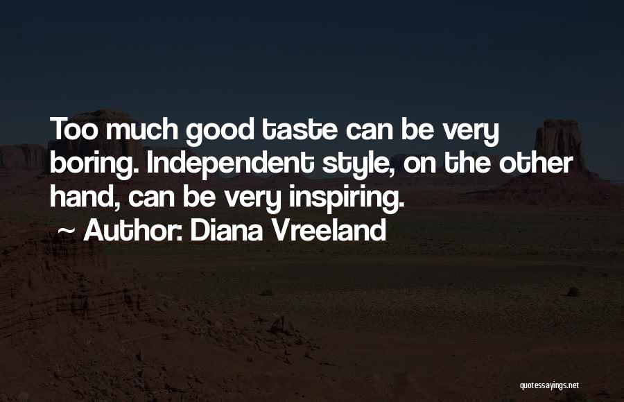 Fashion Style Quotes By Diana Vreeland