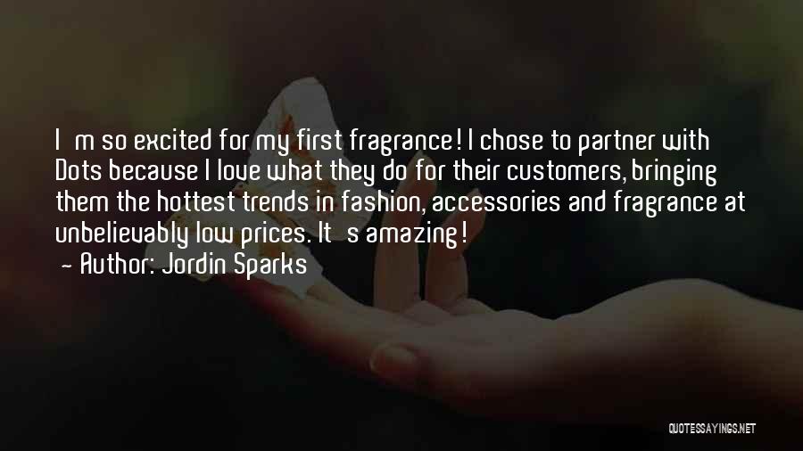 Fashion Trends Quotes By Jordin Sparks