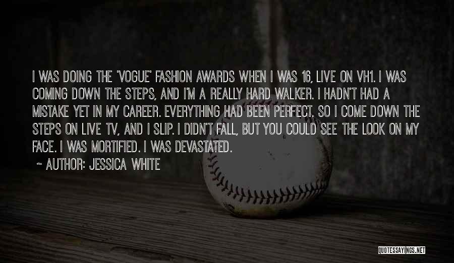 Fashion Tv Quotes By Jessica White