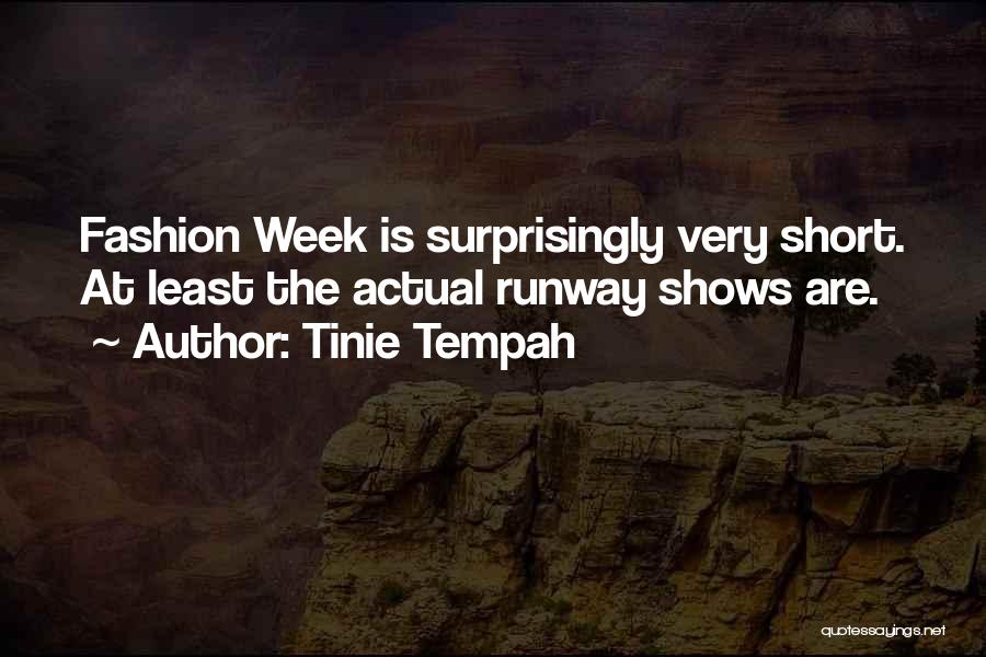 Fashion Week Quotes By Tinie Tempah