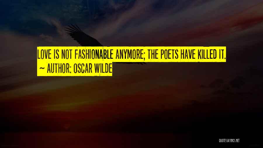 Fashionable Quotes By Oscar Wilde